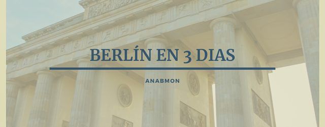 Berlin en 3 días