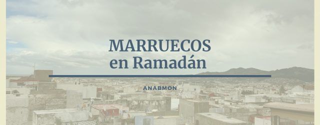 Marruecos en Ramadán