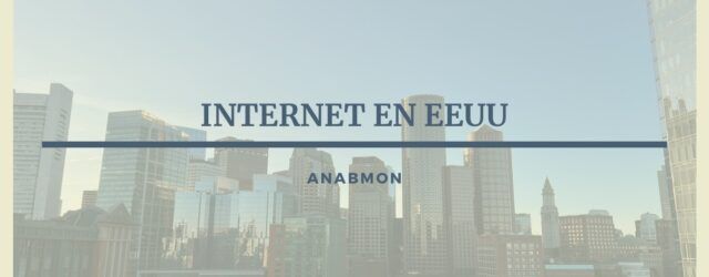 Internet en EEUU. Anabmon